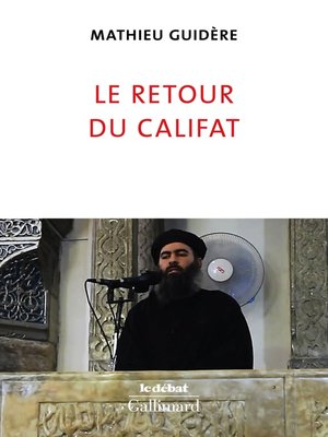 cover image of Le retour du califat